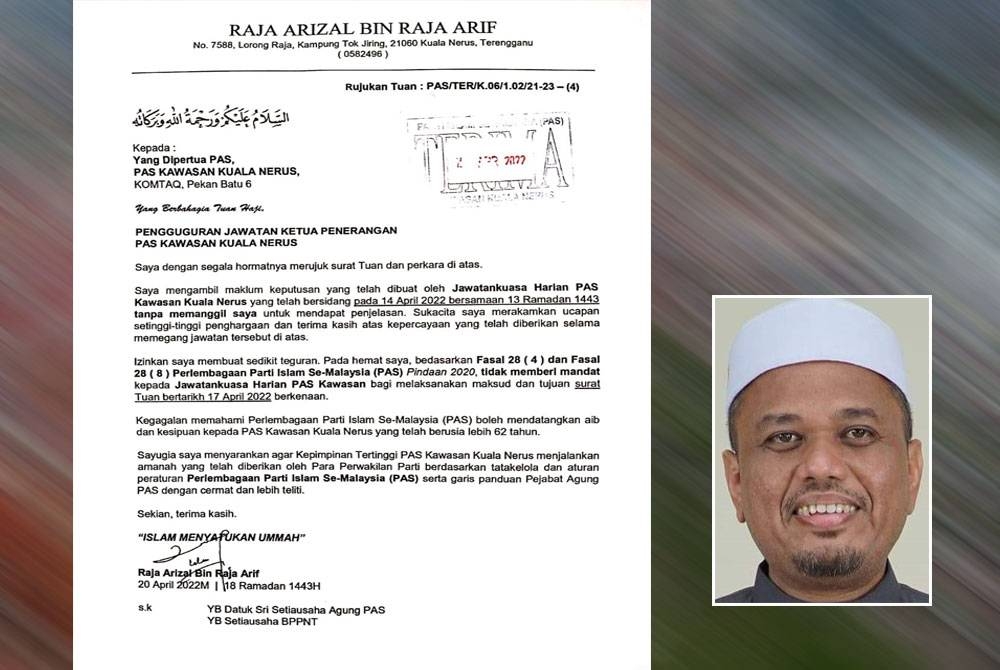 Surat bantahan dan teguran yang dikemukakan Raja Arizal (gambar kecil) kepada Yang Dipertua Pas Kawasan Kuala Nerus.