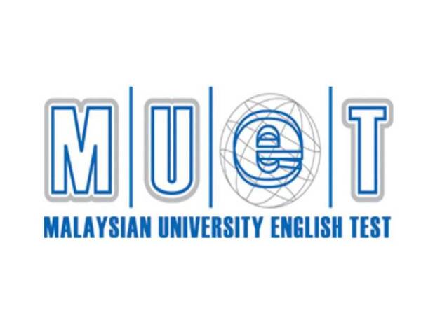 Ujian MUET diteruskan sebagai prasyarat ke IPT