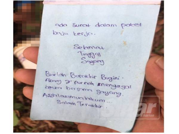 Seorang lelaki meninggalkan nota kepada isterinya ditemui dalam poket baju dalam kejadian di Kampung Sri Sepuluh, petang tadi.