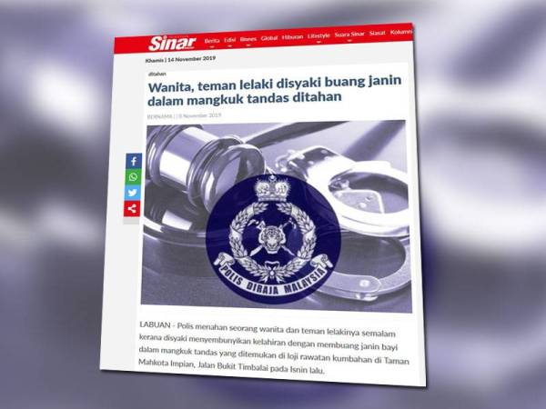 Laporan Sinar Harian berkaitan kes penahanan seorang lelaki dan wanita bersabit penemuan janin awal bulan ini.