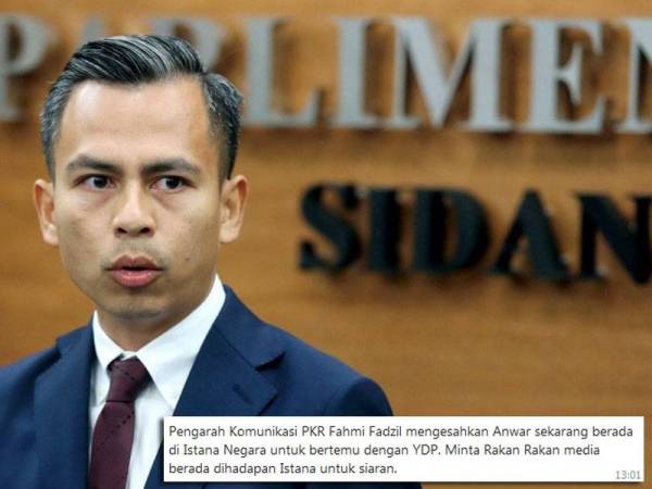 Fahmi nafi sebar mesej melalui WhatsApp kononnya Anwar menghadap Yang di-Pertuan Agong. 