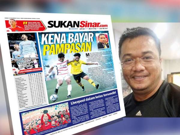 Laporan Sinar Harian 23 Disember lalu. Gambar kanan: Safirul Azli - Foto Sofian Mohamed