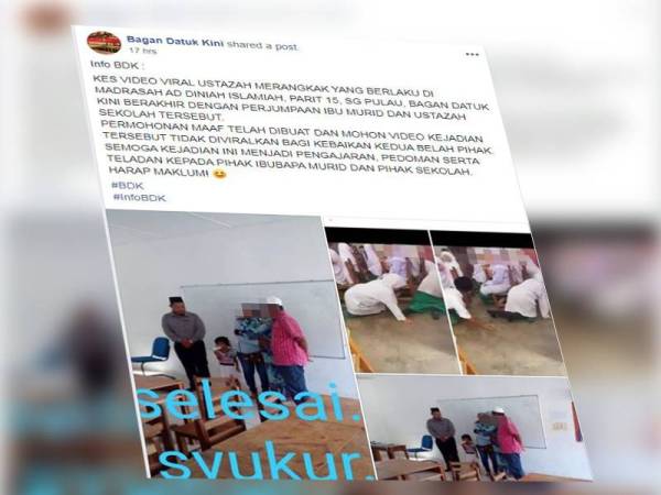 Paparan Facebook menyatakan wanita tersebut tampil mohon maaf kepada ustazah di madrasah di sini.