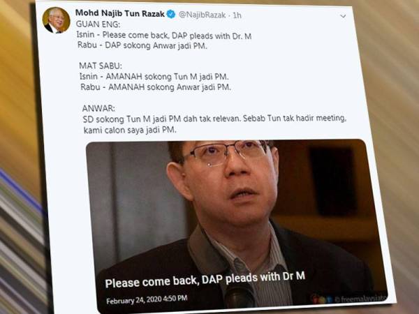 Ciapan Najib di Twitter yang menyindir tiga pemimpin PH.