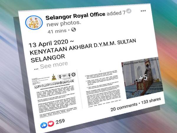 Kenyataan yang dimuat naik menerusi status di Facebook Selangor Royal Office.