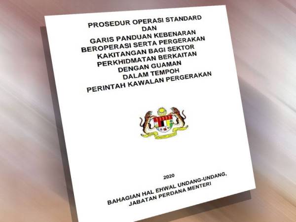 Prosedur operasi standard dan garis panduan kebenaran beroperasi yang dikeluarkan kepada sektor perkhdidmatan berkaitan guaman dalam tempoh Perintah Kawalan Pergerakan.