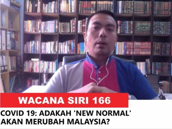 Izhar Ariff ketika program Wacana Siri ke-166 bertajuk ‘Adakah ‘New Normal’ akan merubah Malaysia? yang disiarkan secara langsung di Facebook Sinar Harian hari ini.