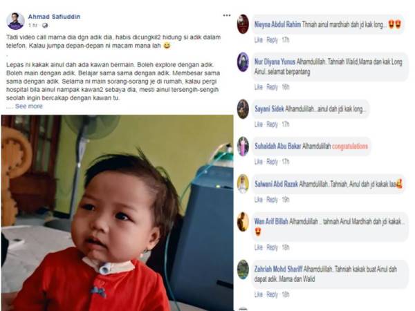 Perkongsian gembira Ahmad Safiuddin di Facebook mengenai Ainul telah menjadi kakak selepas isterinya selamat melahirkan bayi lelaki semalam.