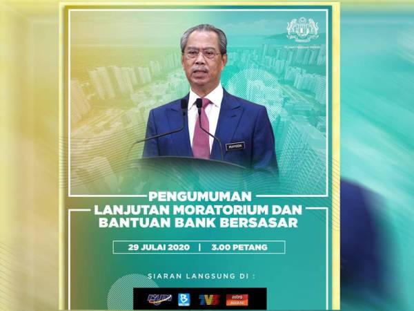 Poster Pengumuman Lanjutan Moratorium dan Bantuan Bank Bersasar jam 3 petang ini yang turut dimuat naik di Facebook rasmi Muhyiddin sebentar tadi.