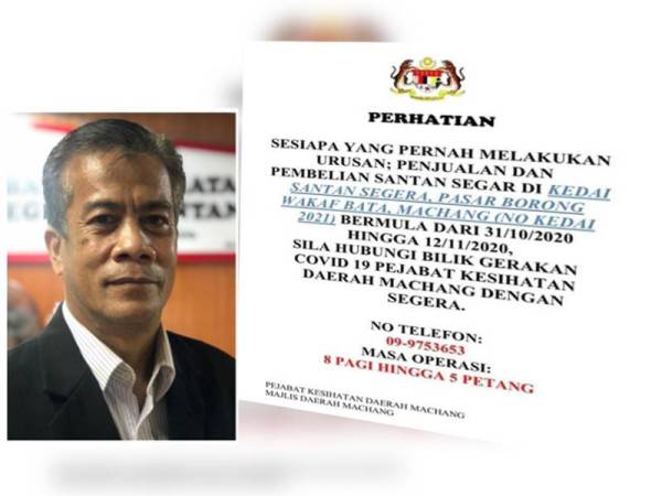 Notis berkenaan dikeluarkan Pejabat Kesihatan Daerah Machang semalam. 