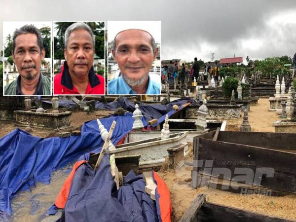 Hampir 100 kubur di Tanah Perkuburan Islam Kubur Dato terjejas dan rosak selepas hujan lebat selama dua hari di Kampung Dalam Rhu, Tumpat.Gambar kecil:Rosli Mohd Noor, Rahim Jusoh dan Mohd Nor Harun