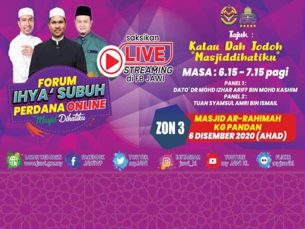 Forum Ihya’ Subuh Perdana alternatif dakwah norma baharu dibawa oleh Jawi ketika musim Covid-19.