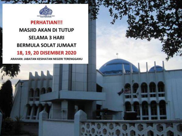 Masjid Al-Muktafi Billah Shah, Ladang ditutup selama tiga hari berikutan seorang jemaah disahkan positif Covid-19. - Foto sumber internet 