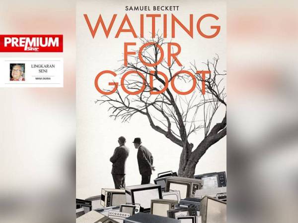 Drama Waiting for Godot (1952) merupakan mahakarya Samuel Beckett pada tahun 1952.