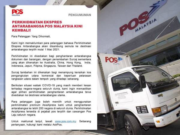 Perkhidmatan ekspres antarabangsa Pos Malaysia disambung semula 1 Mac ini.