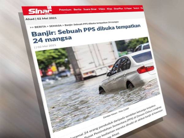 Laporan Sinar Harian mengenai perkembangan banjir pada petang Ahad.