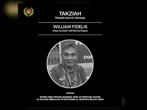 Al-Sultan Abdullah menzahirkan ucapan takziah kepada seluruh keluarga William Fidelis atas pemergian bekas jurulatih pasukan hoki wanita negara itu pada Isnin. - Foto FB Istana Negara