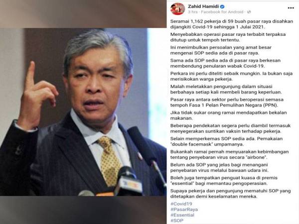 Ahmad Zahid persoal SOP sedia ada di pasar raya melalui hantaran di Facebooknya pada Selasa.