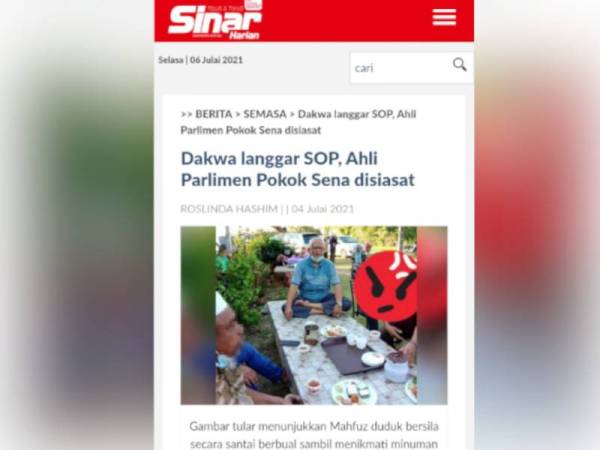 Laporan Sinar Harian berhubung dakwaan Ahli Parlimen Pokok Sena langgar SOP.