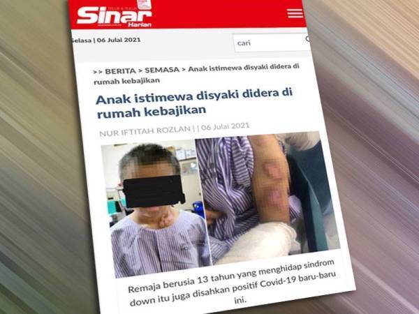 Sinar Harian sebelum ini melaporkan seorang anak istimewa yang menghidap sindrom down disyaki didera di sebuah rumah kebajikan didiaminya sejak setahun lalu.