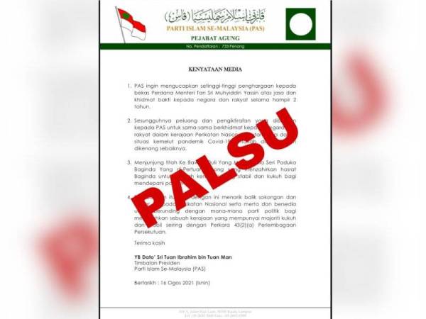 Kenyataan media yang tular di media sosial menyatakan Pas menarik sokongan terhadap Perikatan Nasional (PN) disahkan palsu.