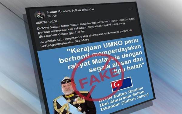 Sultan Johor tidak pernah keluar kenyataan seperti didakwa gambar 