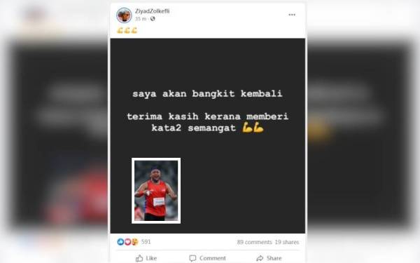 Status terkini dimuat naik Ziyad di laman sosialnya pada Rabu.