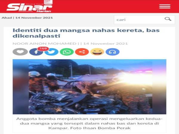 Sinar Harian sebelum ini melaporkan identiti kedua-dua mangsa yang maut dalam pertembungan bas dan kereta jenis Proton Persona di Kilometer 39, Jalan Ipoh - Teluk Intan di sini dikenalpasti sebagai V Puventhiran dan M Uthaya Kumar.