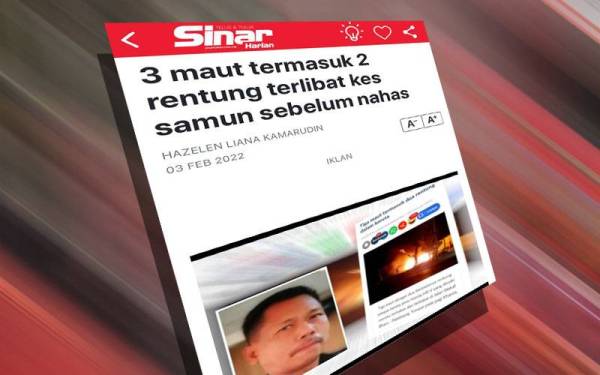 Laporan Sinar Harian pada 3 Februari lalu.