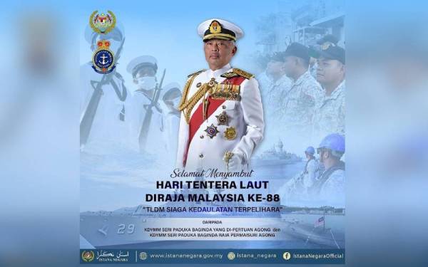 Al-Sultan Abdullah menzahirkan ucapan selamat menyambut Hari Tentera TLDM ke-88 kepada seluruh warganya. - Foto Facebook Istana Negara