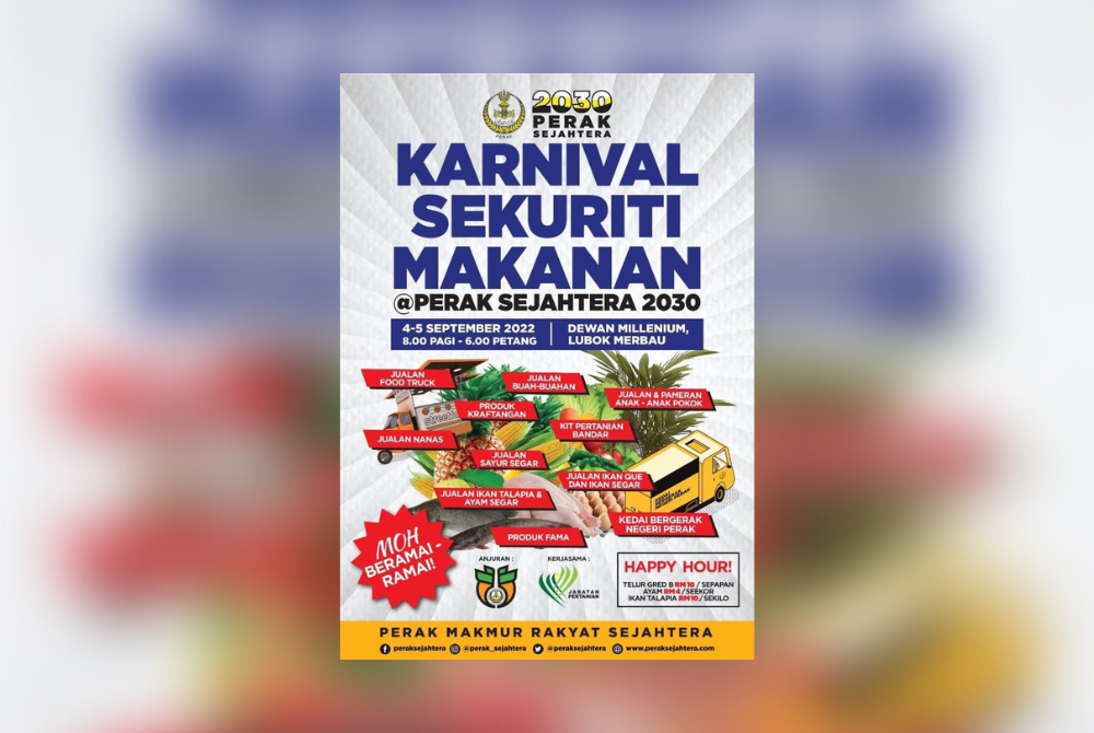 Karnival Sekuriti Makanan@Perak Sejahtera 2030 berlangsung selama dua hari bermula Ahad ini di Dewan Millenium, Lubok Merbau, Kuala Kangsar.