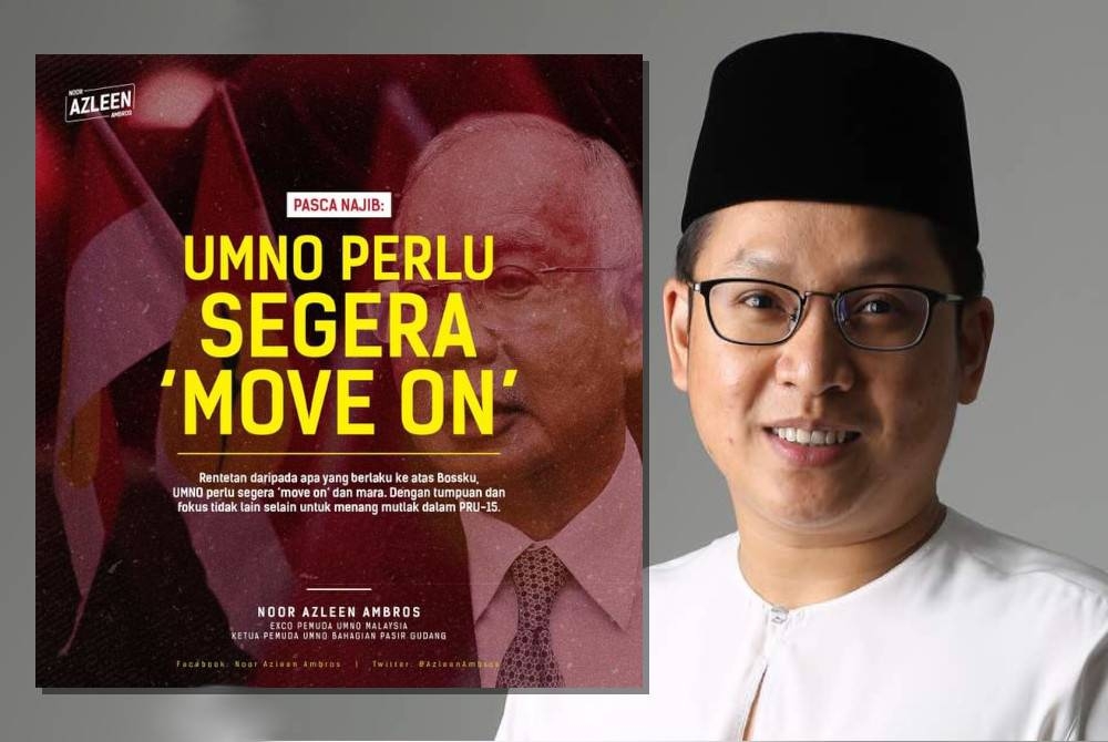 UMNO digesa tidak lagi terbelenggu dengan kes mahkamah Datuk Seri Najib Tun Razak dan perlu segera bergerak ke hadapan. (Gambar kanan: Noor Azleen)