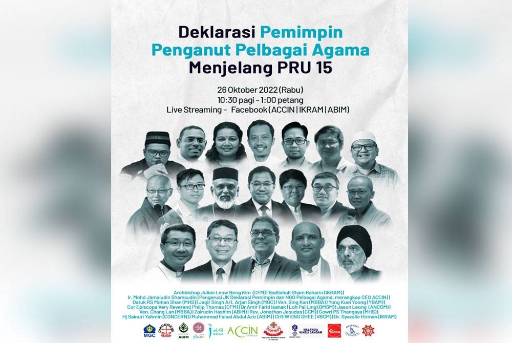 Deklarasi pemimpin penganut pelbagai agama menjelang PRU15 yang akan diadakan pada Rabu ini.