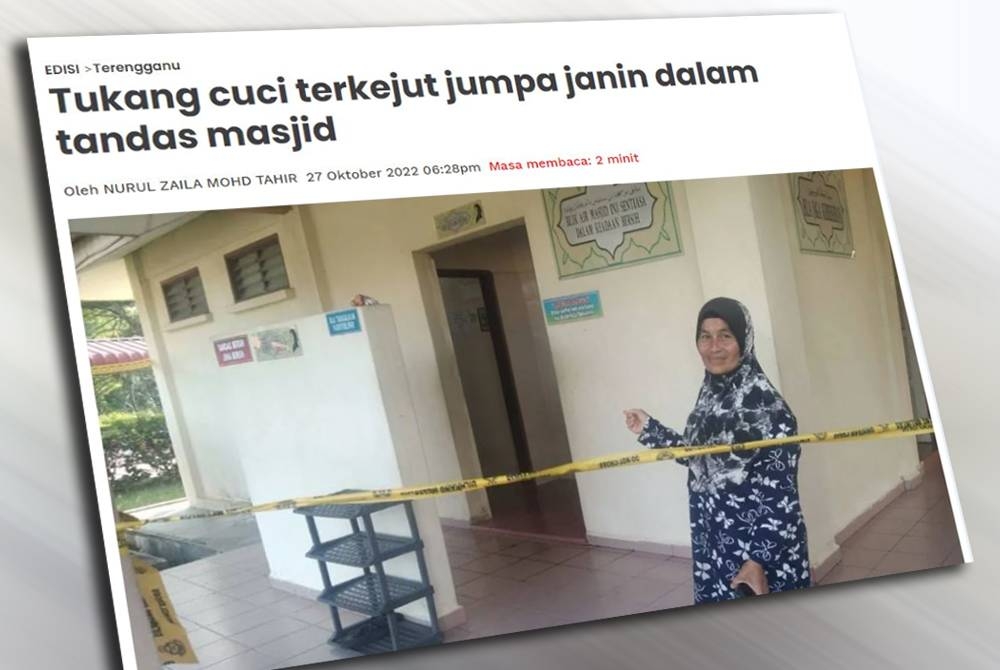 Sebelum ini, Sinar Harian melaporkan penemuan janin bersama uri oleh seorang tukang cuci di masjid berkenaan.