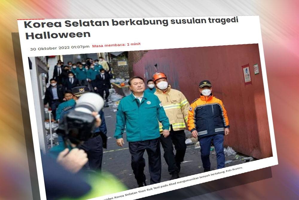 Laporan Sinar Harian pada Ahad berhubung tragedi yang berlaku Sabtu malam di Itaewon, Seoul.