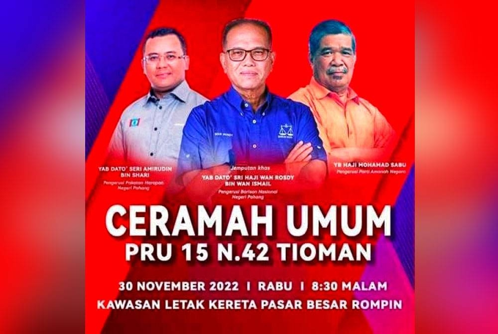 Poster ceramah umum yang menyaksikan tiga pemimpin utama BN-PH berkongsi pentas pada Rabu.