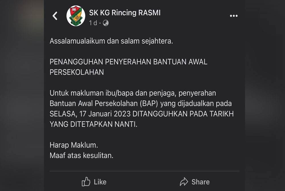 Makluman penangguhan bayaran wang Bantuan Awal Persekolahan menerusi akaun Facebook rasmi SK Kampung Rinching.