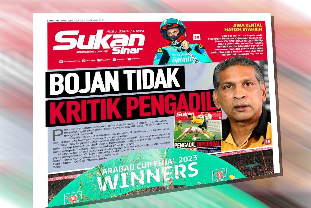 Laporan Sukan Sinar pada Selasa.