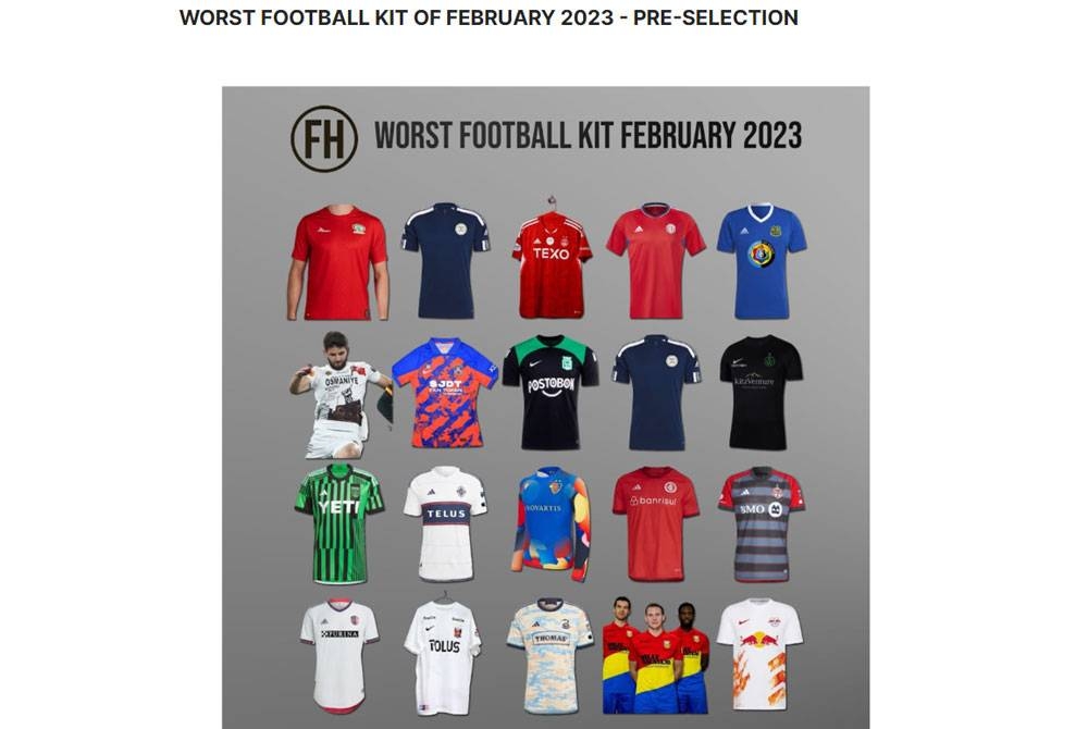 Footy Headlines menyenaraikan 20 jersi dengan rekaan terburuk untuk bulan Februari 2023.