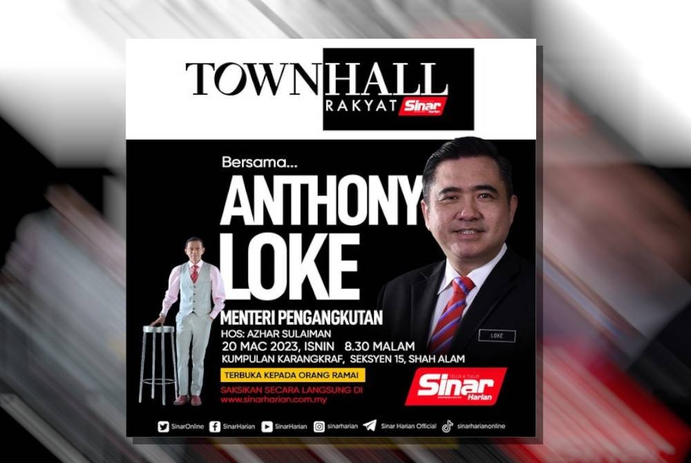 Program Town Hall Rakyat edisi kedua bersama Menteri Pengangkutan, Anthony Loke akan berlangsung di Dewan Kompleks Karangkraf, Seksyen 15, Shah Alam pada Isnin.