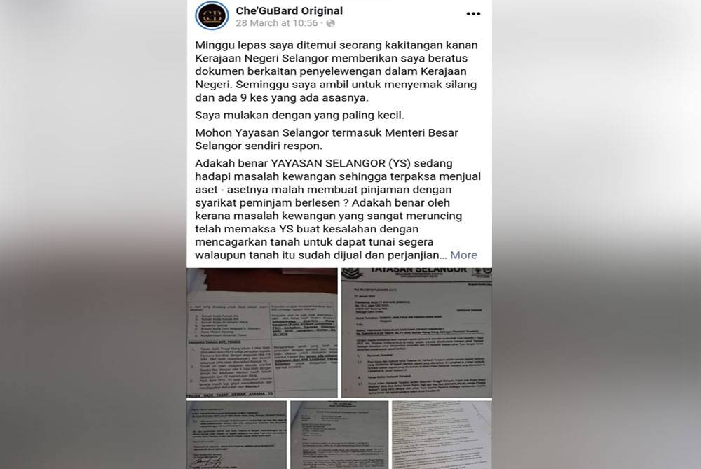 Hantaran dakwaan penyelewengan penjualan tanah Yayasan Selangor di Bukit Tinggi di Facebook Che’guBard Original pada Selasa lalu.