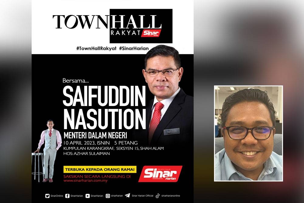 Town Hall kali ketiga bersama Menteri Dalam Negeri, Datuk Seri Saifuddin Nasution Ismail. (Gambar kecil: Zamri)