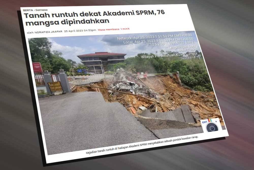 Seramai 76 mangsa dipindahkan dalam kejadian tanah runtuh di hadapan pintu masuk Akademi Suruhanjaya Pencegahan Rasuah Malaysia (SPRM) di Persiaran Tuanku Syed Sirajuddin di sini pada Selasa.