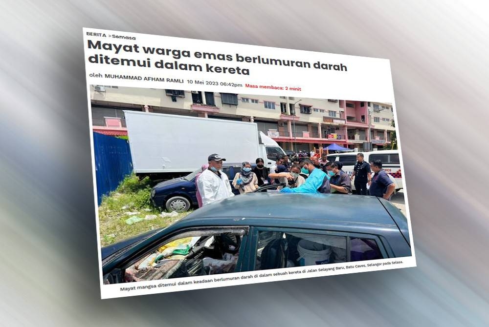 Laporan Sinar Harian pada 10 Mei lalu.