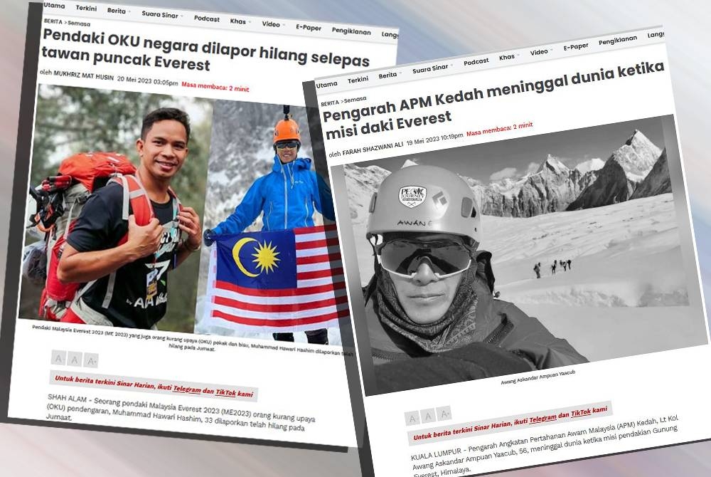 Laporan Sinar Harian mengenai pendaki Everest dari Malaysia yang meninggal dunia dan dilaporkan hilang.