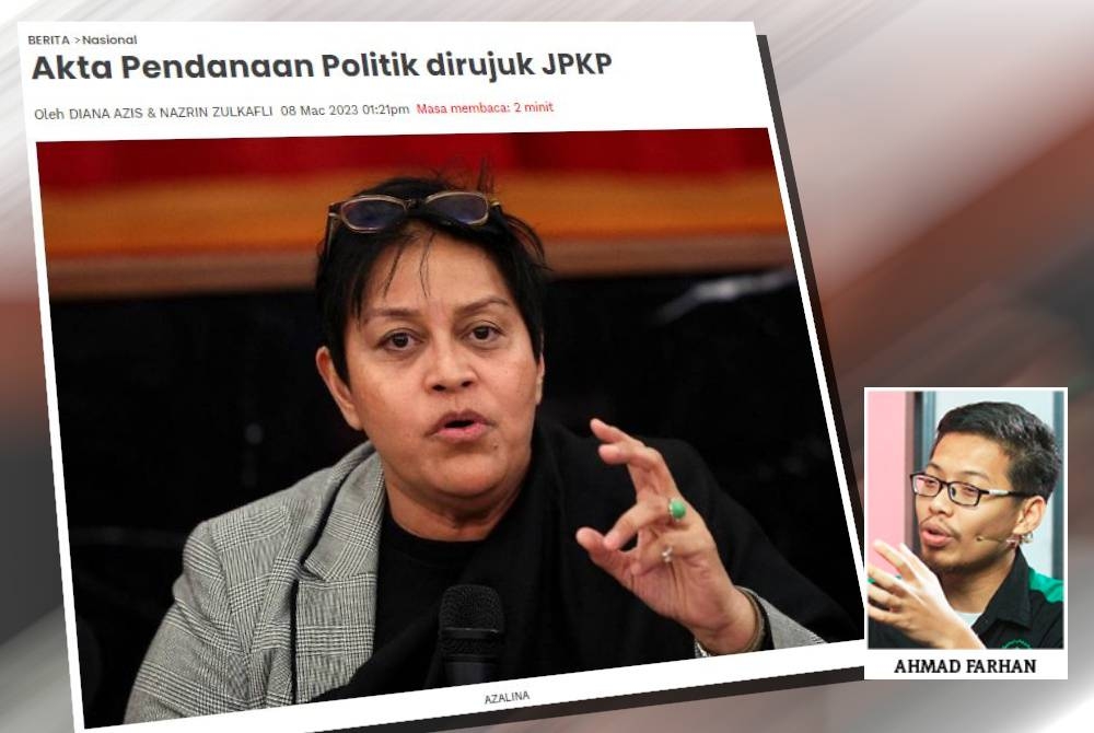 Sinar Harian sebelum ini melaporkan kerajaan akan merujuk Akta Pendanaan Politik kepada Jawatankuasa Pilihan Khas Parlimen (JPKP) yang akan ditubuhkan tidak lama lagi. (Gambar kecil: Ahmad Farhan)