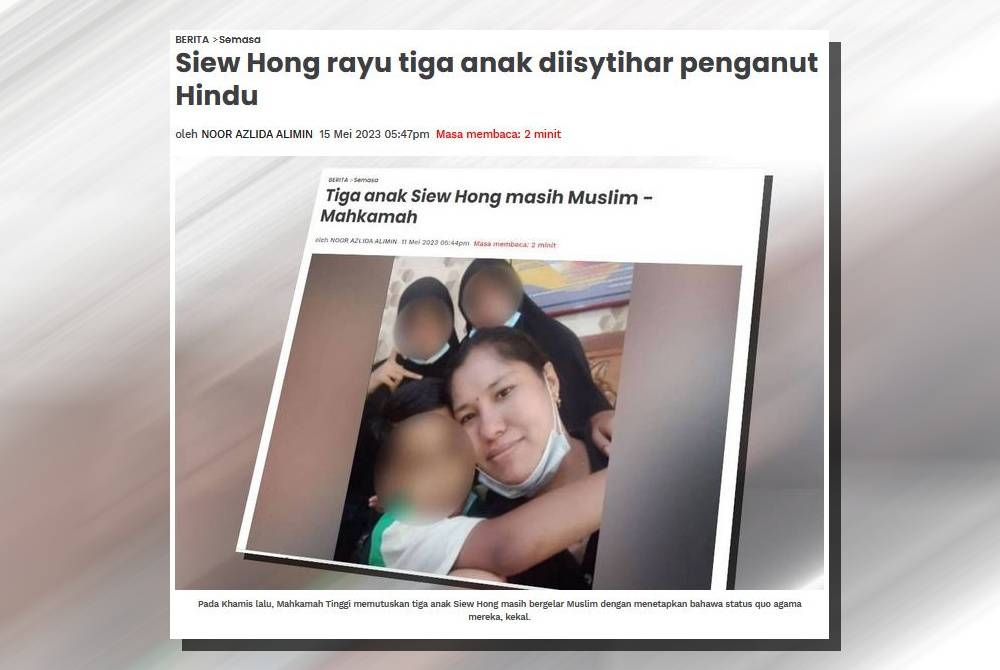 Siew Hong merayu terhadap keputusan Mahkamah Tinggi pada 11 Mei lepas yang menolak permohonan semakan kehakimannya untuk mencabar pengislaman tiga anaknya.