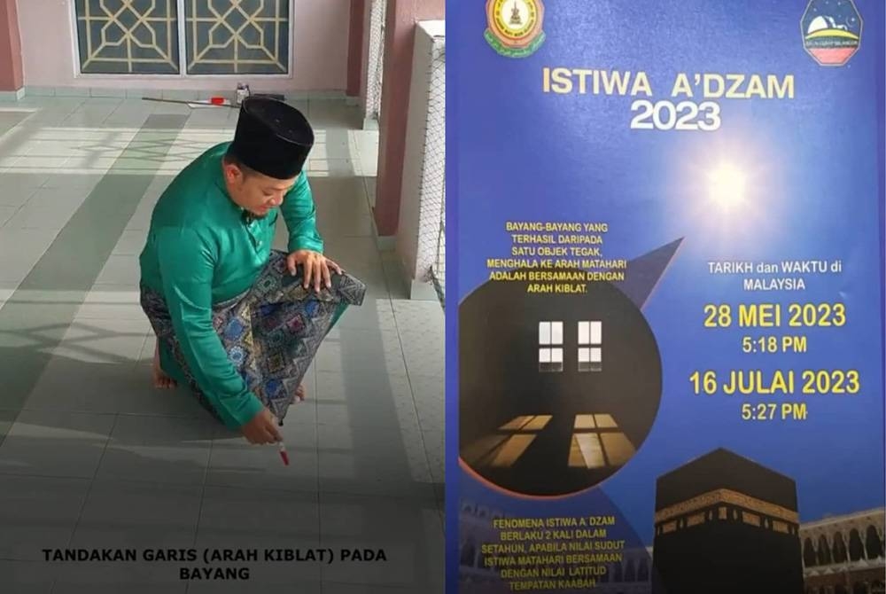 Penerangan ringkas cara menanda kiblat melalui bayang matahari sempena fenomena Istiwa Adzam