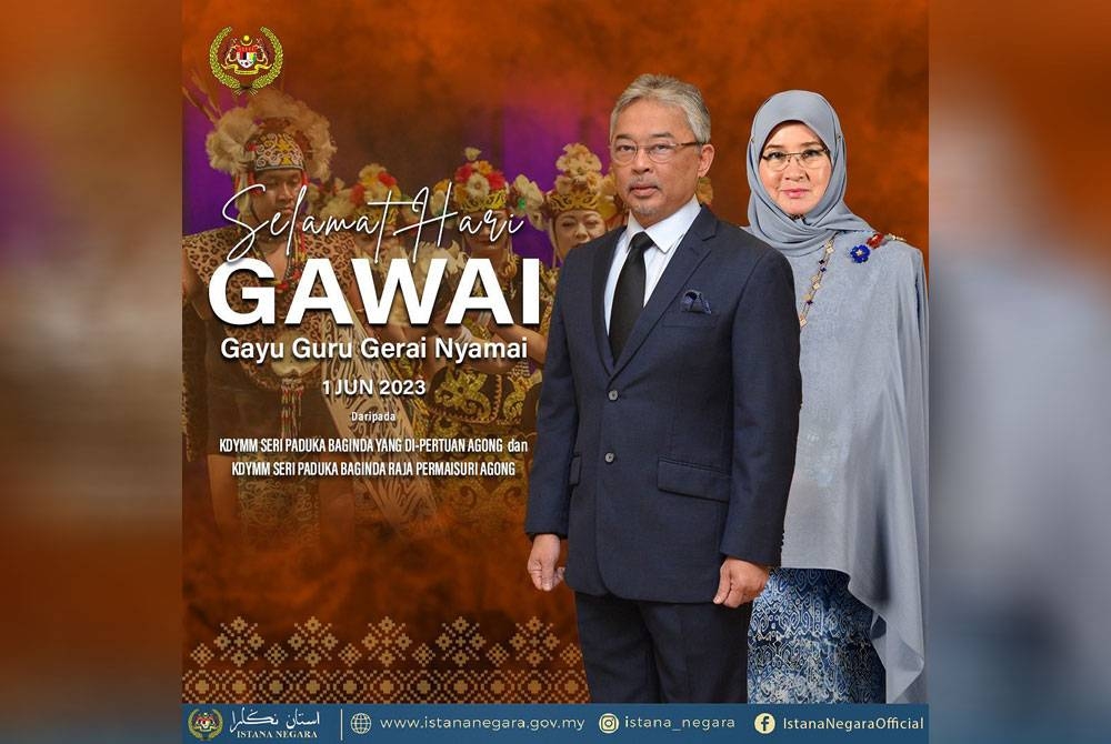 Agong dan Permaisuri menzahirkan ucapan selamat menyambut Hari Gawai kepada semua yang meraikan perayaan itu.