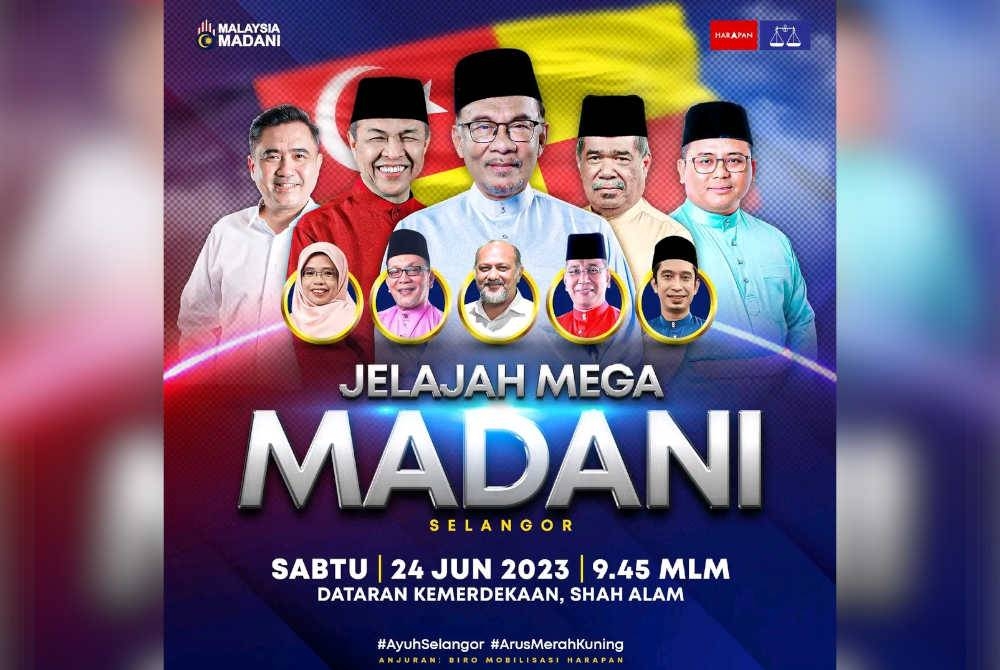 Poster Jelajah Mega Madani Negeri Selangor yang tular kononnya diadakan di Dataran Kemerdekaan di sini pada Sabtu malam.